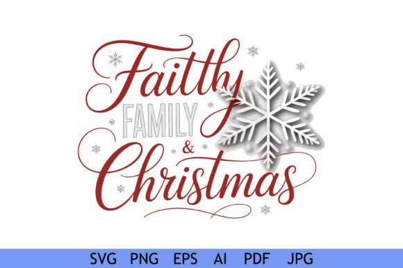 Faith Family Christmas Snowflake Quote: A Designer's Review for Graphics & Crafts