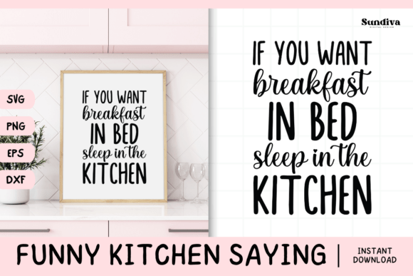 Funny Kitchen Saying SVG 16: A Crafts and Graphics Review