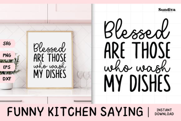 Funny Kitchen Saying SVG 28: Graphics for Crafts & Content