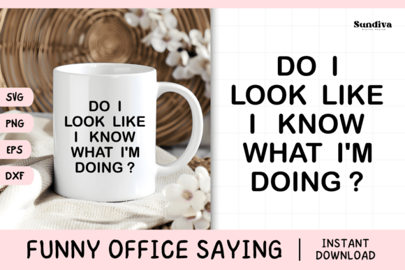 Funny Office Saying SVG 11 for Graphics and Crafts