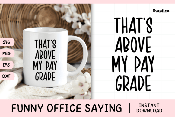 Funny Office Saying SVG 4 V2 for Graphics and Crafts