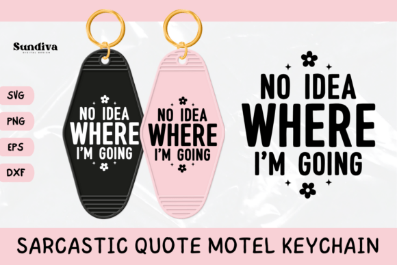 Funny Sarcastic Motel Keychain SVG 7: A Smart Graphics Choice for Crafts