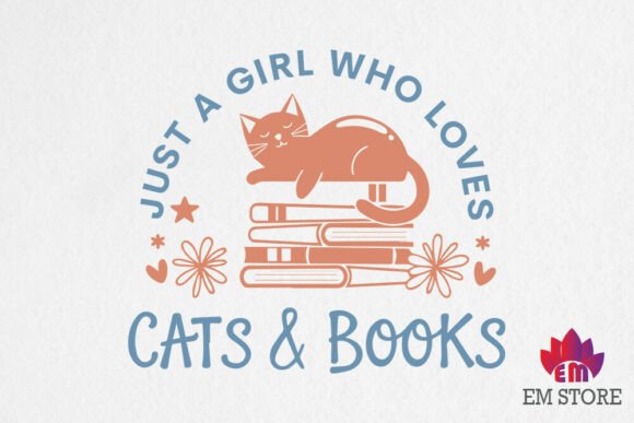 Just a Girl Who Loves Cats and Books Svg for Crafts