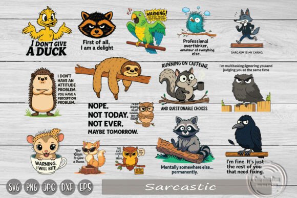 Sarcastic Quote, Snarky Humour, Funny Graphics for Crafts & Content